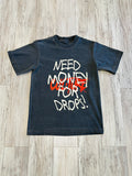 Vintage Black “Need $ For Drops” Inside Out Garment Dyed Shirt