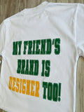 White/Kelly Green Luxe “M.F.B.I.D.T” Heavyweight Crop Shirt