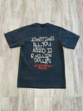 Vintage Black “Need $ For Drops” Inside Out Garment Dyed Shirt