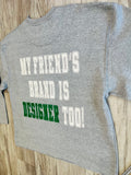 Heather Grey/Hunter Green “M.F.B.I.D.T” Raw Edge Sweatsuit